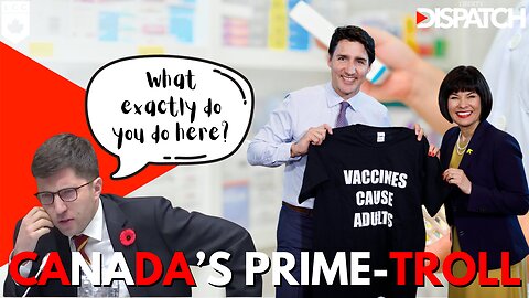 Our DISGRACEFUL Prime-Troll HATES Canadians