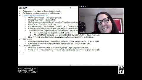 Active Inference LiveStream 056.2 Neural Generative Coding, Active Inference, and Mortal Computatio