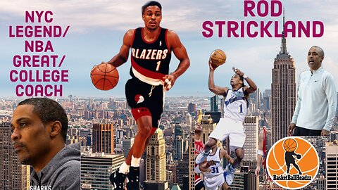 S1 Ep 3 Rod Strickland "NYC Legend & NBA Great