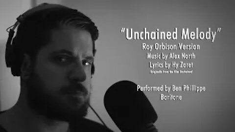 Roy Orbison's Unchained Melody | Ben Phillippe Cover