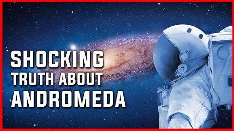 SHOCKING TRUTH ABOUT ANDROMEDA | MILKY WAY GALAXY | GALAXY | SPACE | NASA