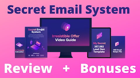 Secret Email System Review And Bonuses