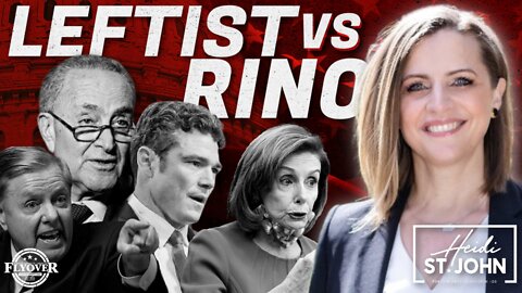 FULL INTERVIEW: Which is Worse: LEFTIST OR RINOS with Heidi St. John | Flyover Conservatives