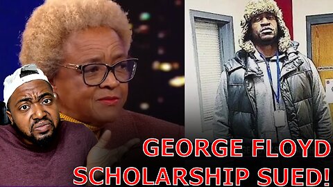 Woke Activists CRY FOUL Over Lawsuit Against George Floyd Scholarship For Black Students Only!
