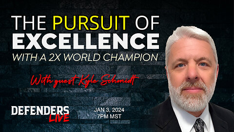 Practical Strategies in the Pursuit of Excellence | 2X World Champion Shooter, Kyle Schmidt