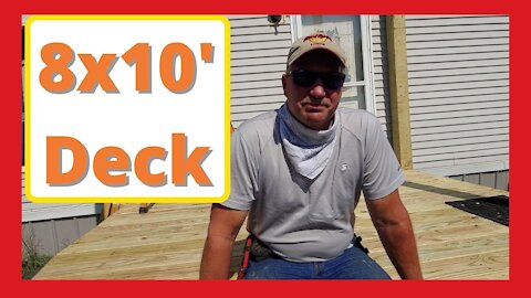 How to build an 8'x10' Deck for your home, mobile home or building
