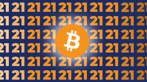 There Will Never Be More Than 21 Million Bitcoin!
