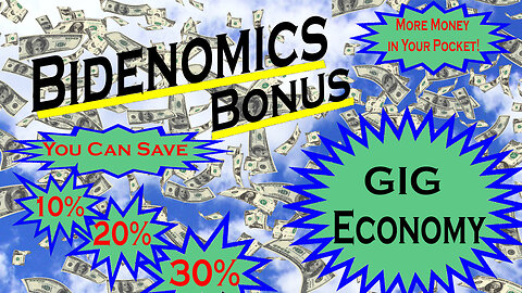 Bidenomics Helps the Gig Economy