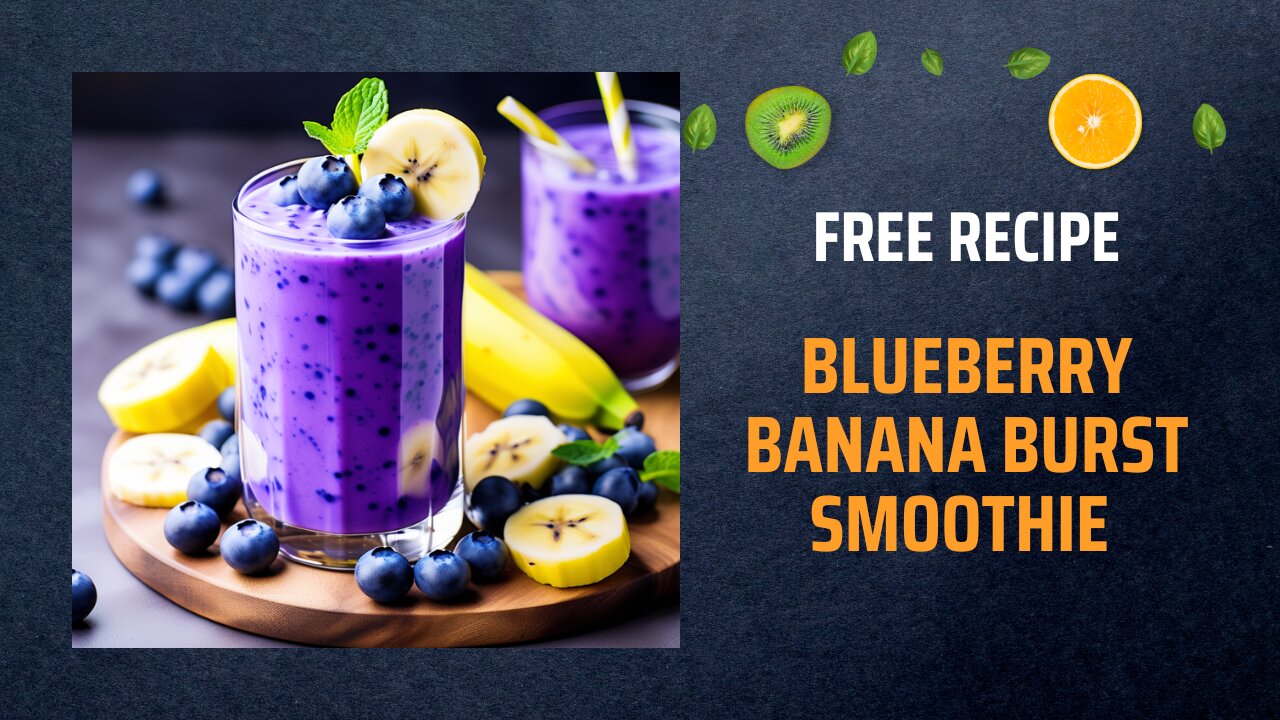 Free Blueberry Banana Burst Smoothie Recipe 🍌💙Free Ebooks +Healing ...