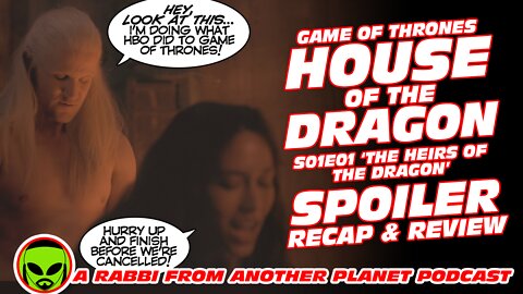 House of the Dragon S01E01 Full Spoiler Recap and Review
