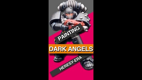 DARK ANGELS Heresy-era marine SHOWCASE!!!⚡ QUICKIE ⚡