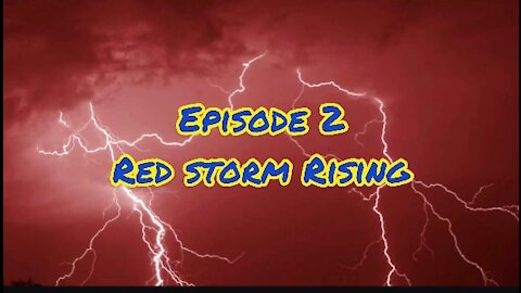 Brass & Iron: Episode #2: Red Storm Rising