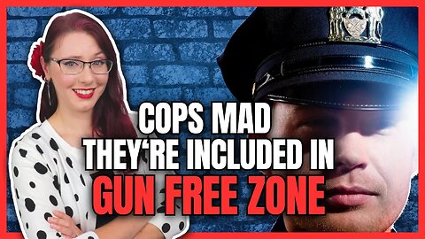 Cops Mad They're Included in Gun Free Zone Policy
