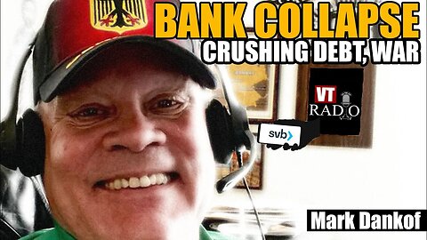 US Empire Meltdown as Massive Bank Collapses on War Debt with VT's Mark Dankof