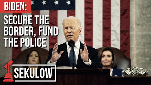 BIDEN: Secure the Border, Fund the Police