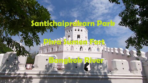 Santichaiprakarn Park and Phra Sumen Fort in Bangkok, Thailand