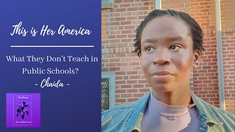 What They Don't Teach in Public Schools? (.I) | Her America
