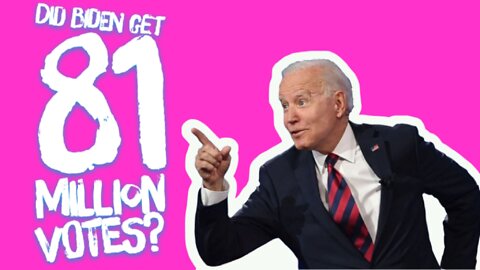 Did Biden Get 81 Million Votes?