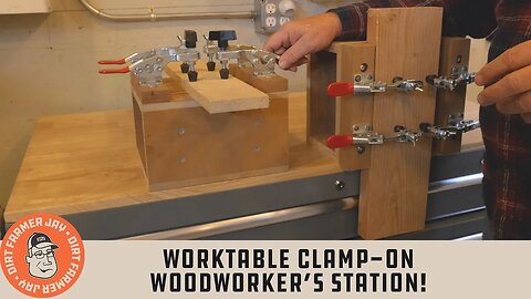 Clamp-On Woodworker’s Station!