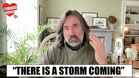 MUST WATCH! Neil Oliver: "There's A Storm Coming!"