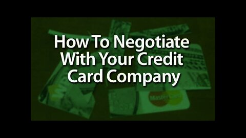 How To Negotiate Credit Card Debt