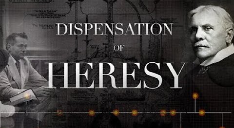 Dispensation of Heresy | Full Movie 2018