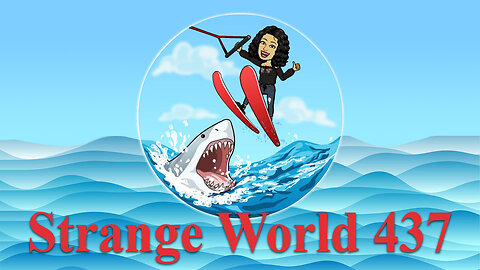 Strange World 437 - Karen Kicks A$$ with Karen B and Mark Sargent - Flat Earth