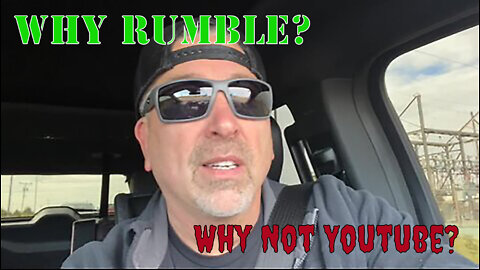 Why Rumble?