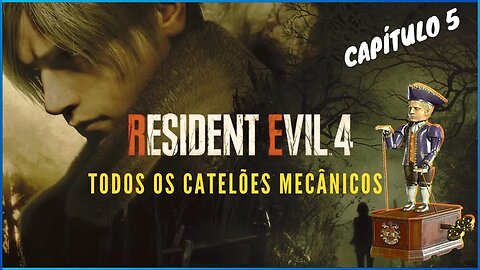 Resident Evil 4 Remake | Castelões Mecânicos #5