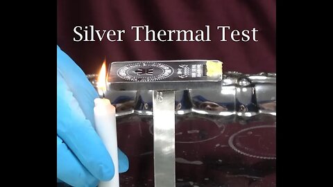 Silver Thermal Test