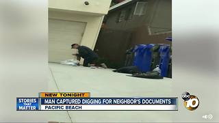 Man captured digging for neighbor's documents