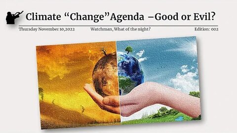 Climate Change Agenda - COP 27 and the battle between Good and Evil - Part I