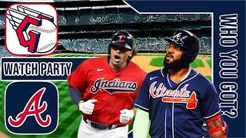 Cleveland Guardians vs Atlanta Braves | Live Play by Play & Reaction Stream | MLB 2024 Game 25