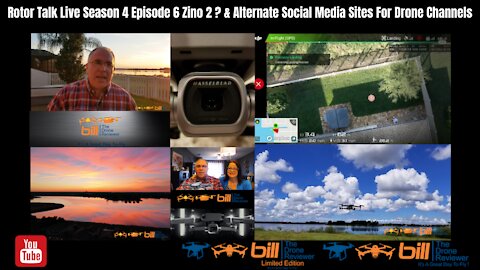 Rotor Talk Live Season 4 Episode 6 Zino 2 ? & Alternate Social Media Sites For Drones Channels