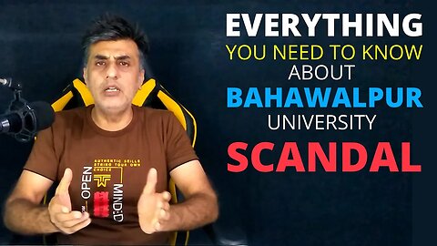 Bahawalpur University Sex Scandal - All You Need To Know