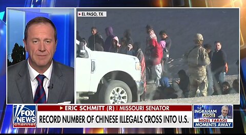 Sen Eric Schmitt Reveals A Staggering Number of Chinese Nationals Illegally Crossing The Border
