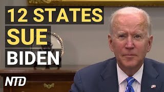 Biden Sued By States Over Climate Order; Democrat Labor Bill 'Anti-Freedom': Expert | NTD Business