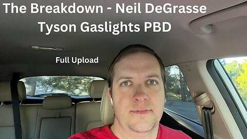 TRI - 9/7/2023 - The Breakdown - Neil Degrassi Tyson Gaslights on PBD - Full Upload