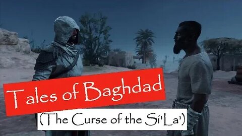 I bet you miss the dancing ghost | Tales of Baghdad: Curse of the Si'La' | Assassin's Creed Mirage.