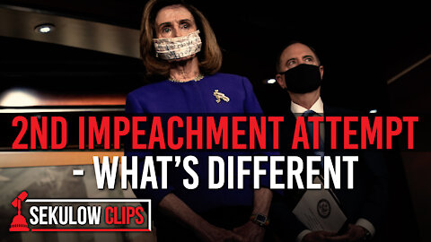 2nd Impeachment Attempt - What’s Different