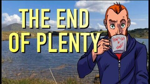 The End of Plenty