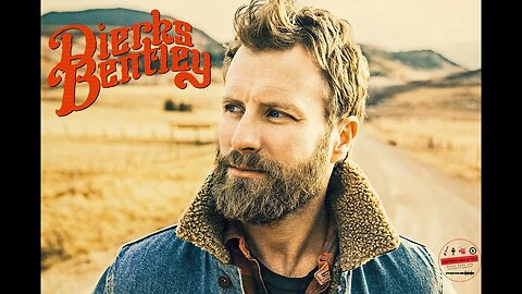 Country Superstar DIERKS BENTLEY, Artist Behind What Was I Thinking and I Hold On - Artist Spotlight