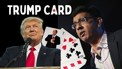Trump Card: Documentary by Dinesh D’Souza