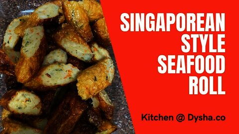 Cooking Singaporean Style Seafood Roll. Cooking Ideas & Inspiration. Dysha Kitchen. #shorts