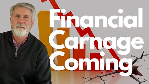 Financial Carnage Coming - It's Going To Take A Massive Recession To Fix Economy