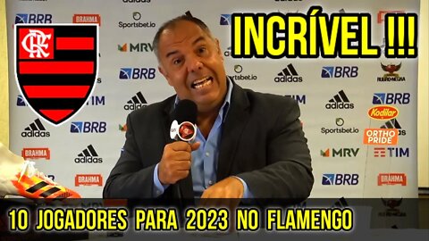 INCRÍVEL! FLAMENGO MONITORA E TEM LISTA COM 10 JOGADORES PARA 2023! MERCADO DA BOLA AGITADO NO MENGÃ