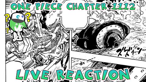 One Piece Chapter 1112 Live Reading/Review