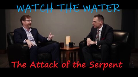 'WATCH THE WATER' STUNNING REVELATIONS-THEY ARE KILLING US THROUGH OUR WATER SUPPLY
