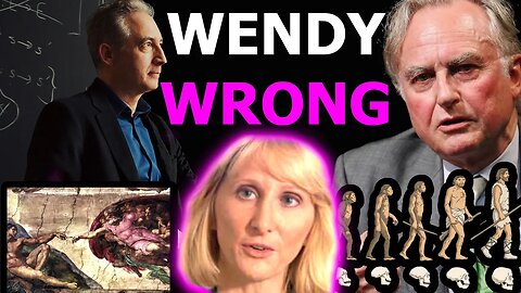 Wendy Wrong about Evolution - Richard Dawkins & Brian Greene