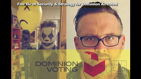 Fmr Dir of Security and Product Strategy for Nancy Pelosi Linked Dominion Voting Systems Arrested
